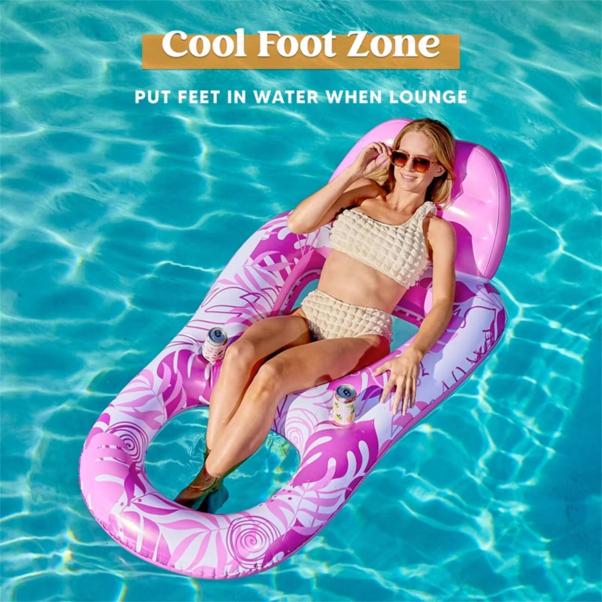 Cool Foot Zone  
PUT FEET IN WATER WHEN LOUNGE