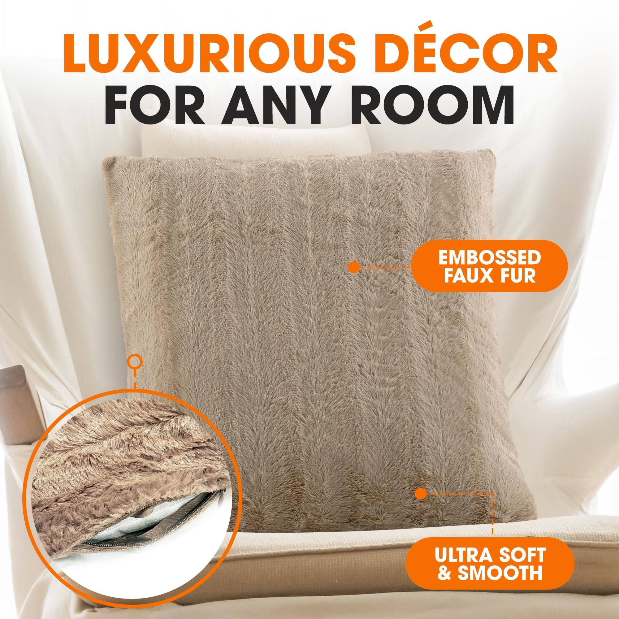 LUXURIOUS DÉCOR FOR ANY ROOM  
EMBOSSED FAUX FUR  
ULTRA SOFT & SMOOTH