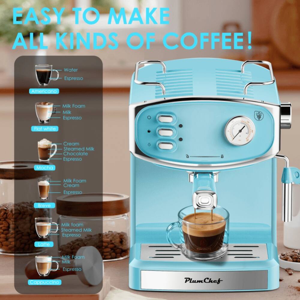 EASY TO MAKE ALL KINDS OF COFFEE!  
Water Espresso  
Americano  
Milk Foam Milk Espresso  
Flat white  
Cream Steamed Milk Chocolate Espresso Mocha  
Milk Foam Cream Espresso  
Breve  
Milk foam Steamed Milk Espresso  
Latte  
Milk Foam Milk Espresso  
Cappuccino  
Plum Chef