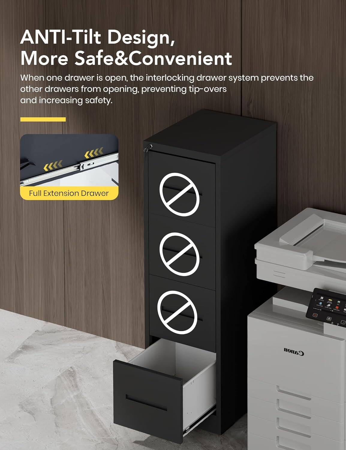 ANTI-Tilt Design, More Safe&Convenient

When one drawer is open, the interlocking drawer system prevents the other drawers from opening, preventing tip-overs and increasing safety.

Full Extension Drawer