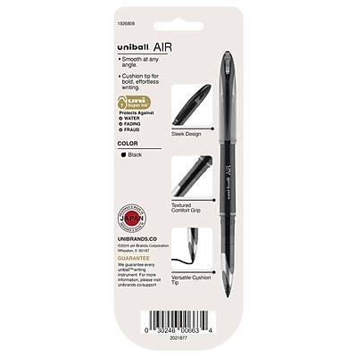 1926808  
uniball AIR  
Smooth at any angle  
Cushion tip for bold, effortless writing  
Protects Against WATER  
FADING  
FRAUD  
COLOR  
Black  
Sleek Design  
Textured Comfort Grip  
UNIBRANDS.CO  
UNIBRANDS.CO  
UNIBRANDS.CO  
GUARANTEE  
We guarantee every instrument  
Versatile Cushion Tip  
0 30246 00663 2021877 4