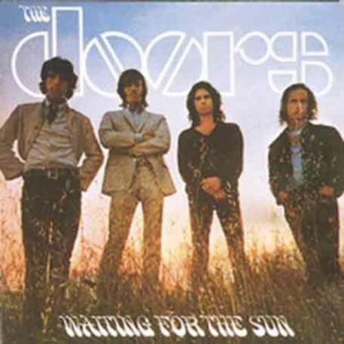 The Doors  
Waiting for the Sun