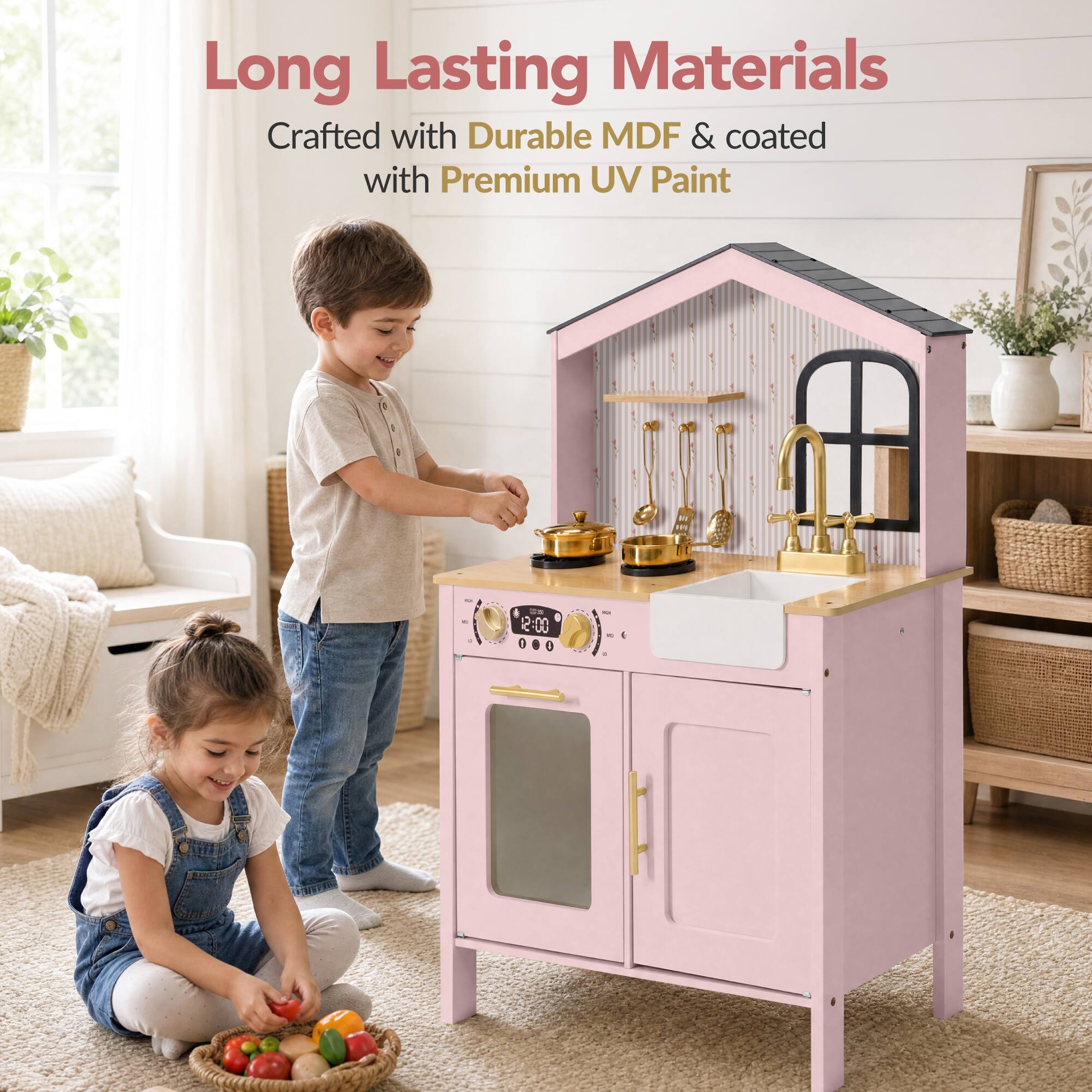 Long Lasting Materials  
Crafted with Durable MDF & coated with Premium UV Paint