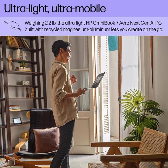 Ultra-light, ultra-mobile

Weighing 2.2 lb, the ultra-light HP OmniBook 7 Aero Next Gen AI PC built with recycled magnesium-aluminum lets you create on the go.