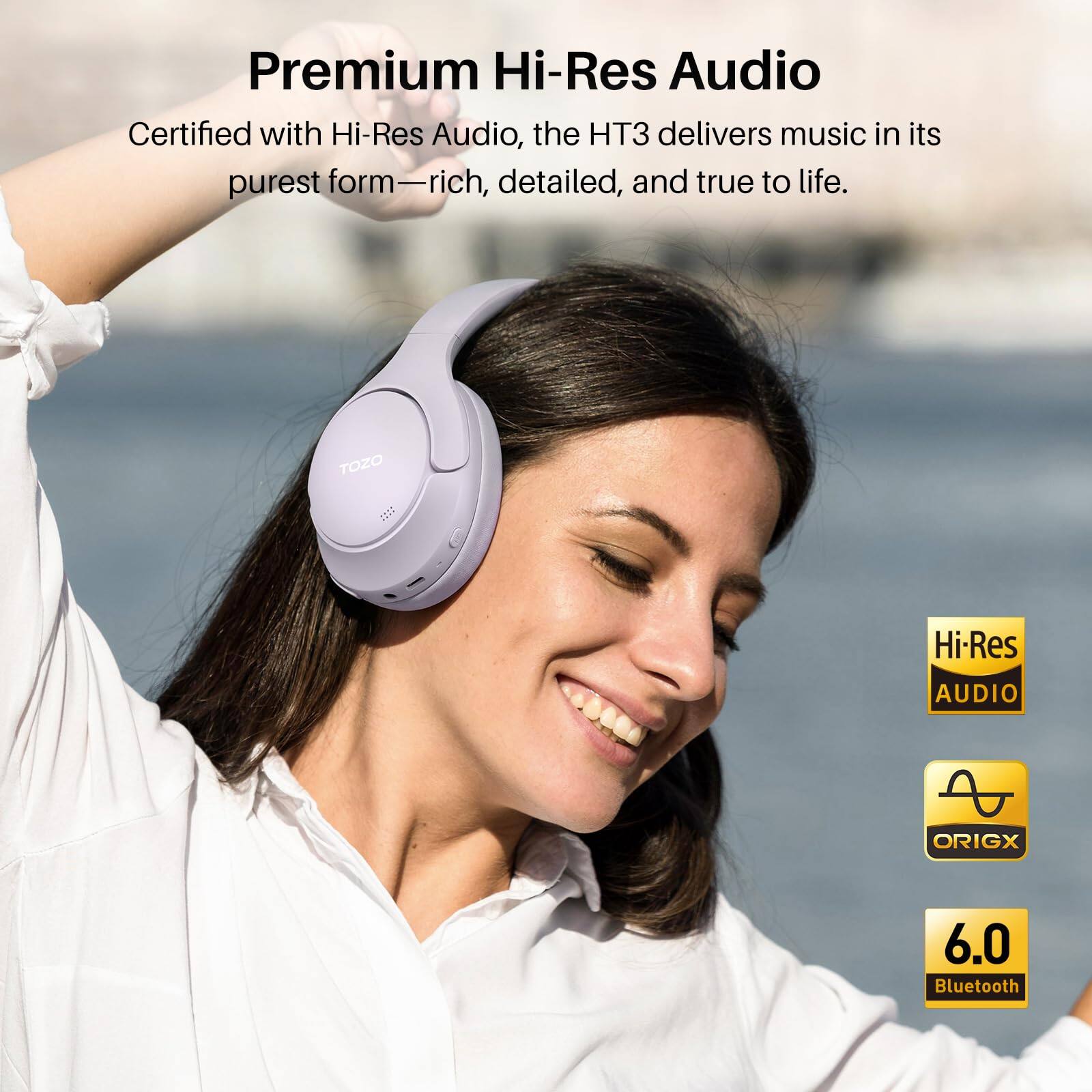 Premium Hi-Res Audio

Certified with Hi-Res Audio, the HT3 delivers music in its purest form—rich, detailed, and true to life.

TOZO Hi-Res AUDIO ORIGX 6.0 Bluetooth