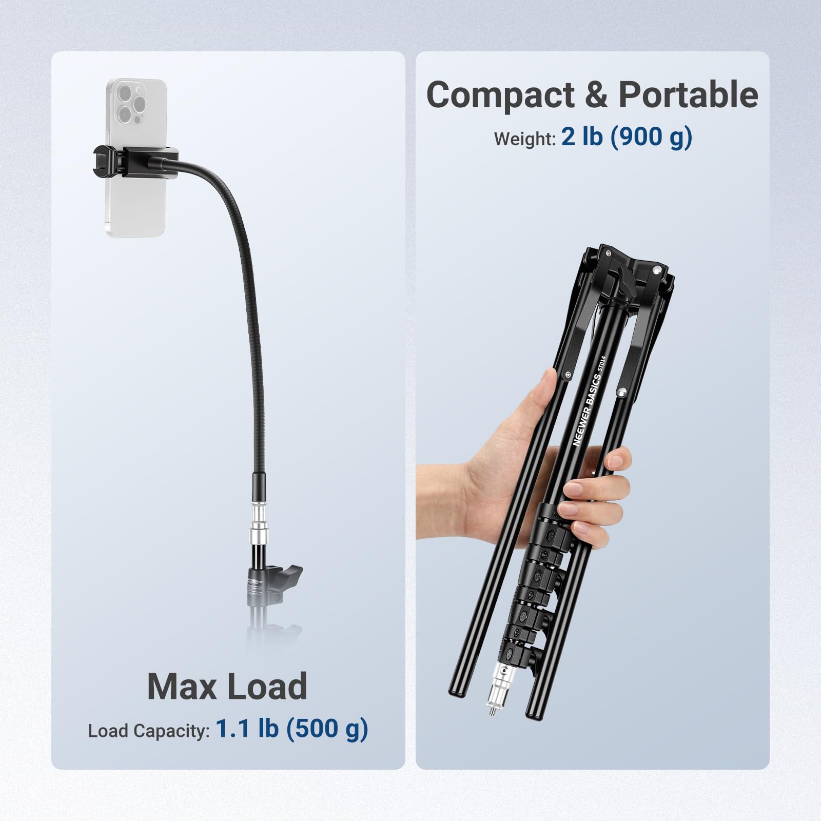 Compact & Portable  
Weight: 2 lb (900 g)  

Max Load  
Load Capacity: 1.1 lb (500 g)