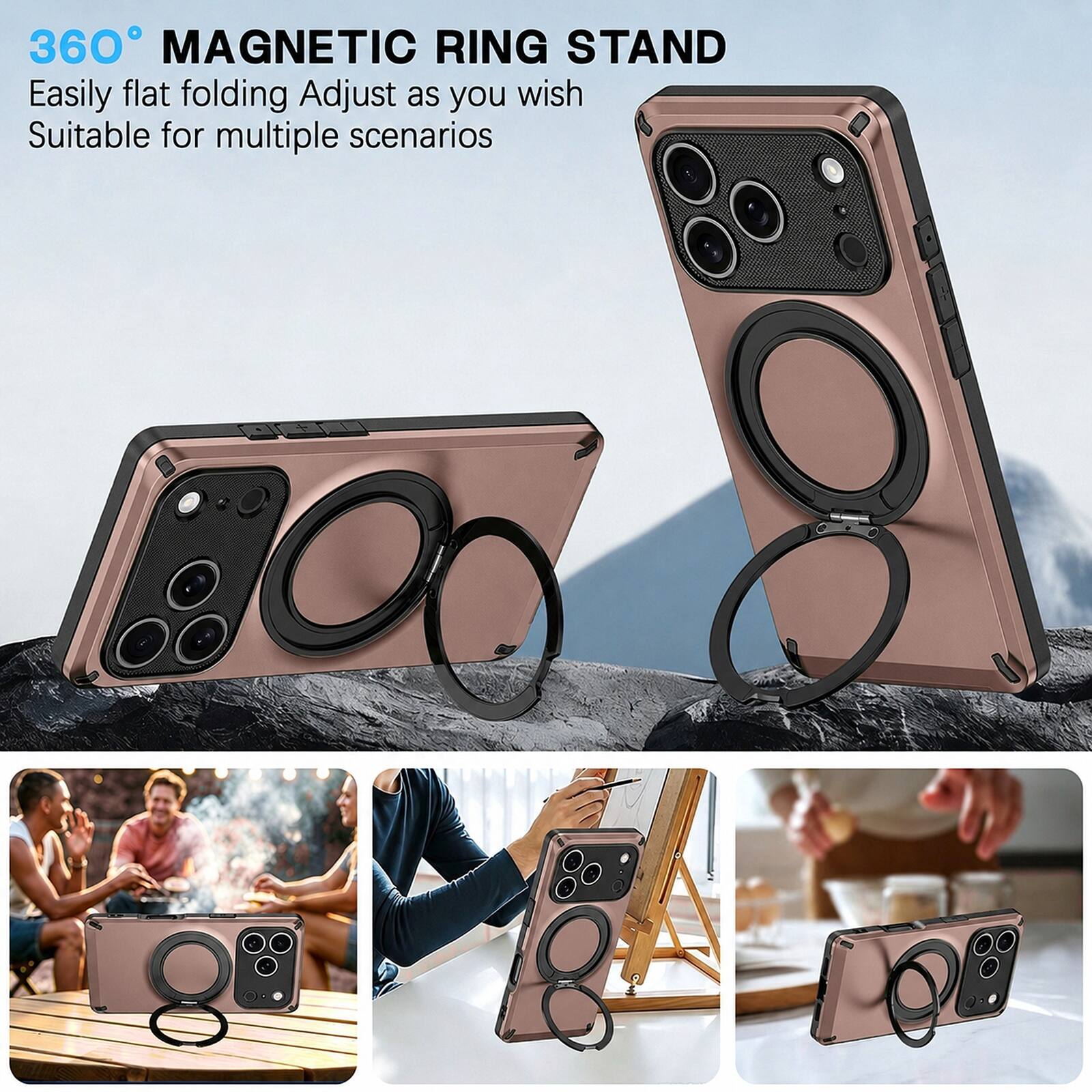 360° MAGNETIC RING STAND  
Easily flat folding Adjust as you wish  
Suitable for multiple scenarios