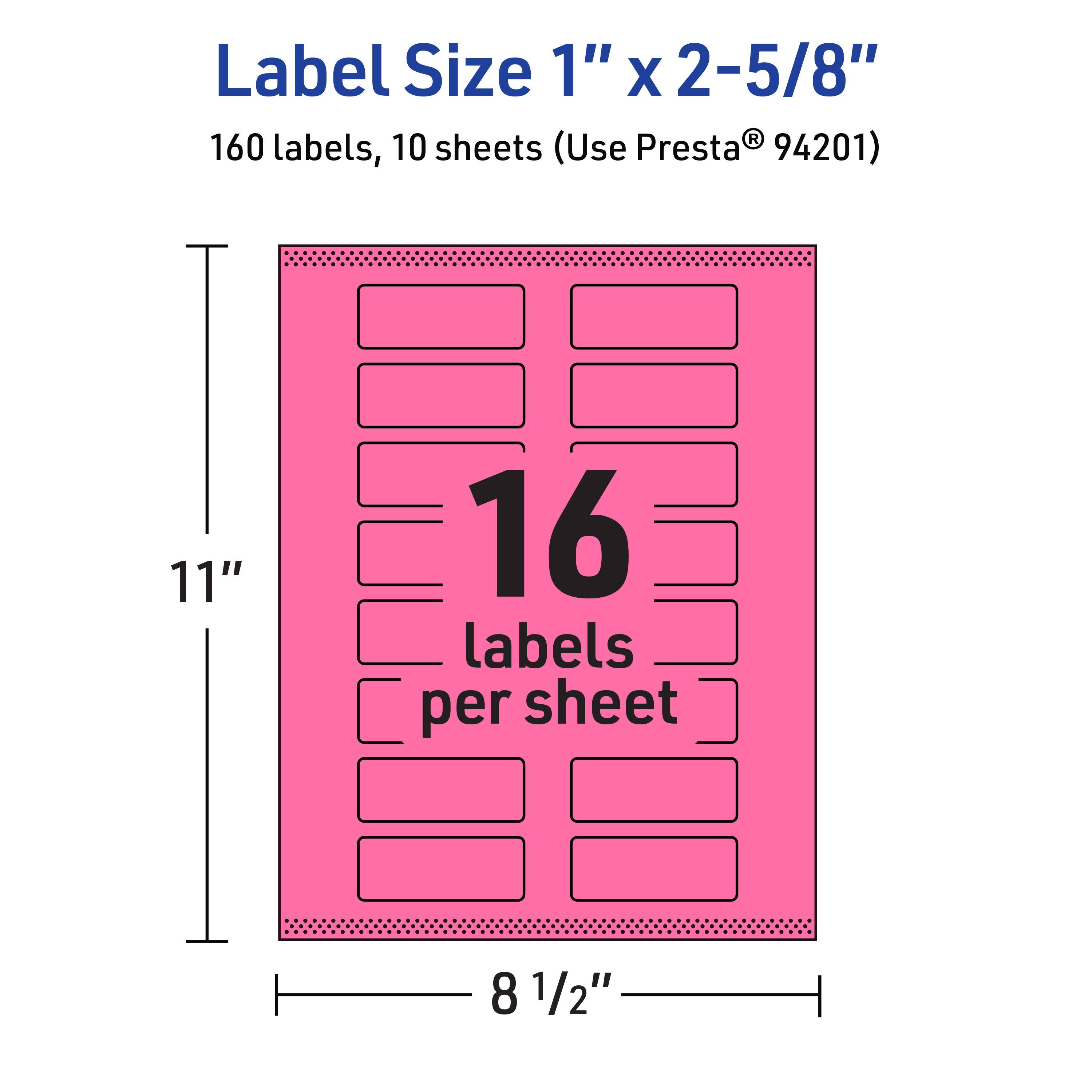 Label Size 1" x 2-5/8"  
160 labels, 10 sheets (Use Presta® 94201)  
11" x 8 1/2"  
16 labels per sheet