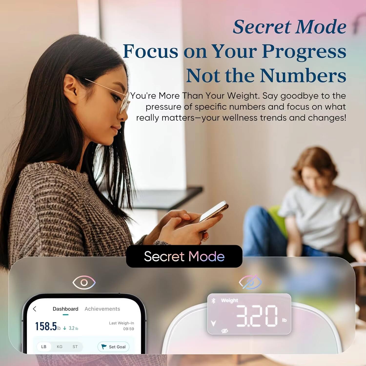 Secret Mode  
Focus on Your Progress Not the Numbers  
You're More Than Your Weight. Say goodbye to the pressure of specific numbers and focus on what really matters—your wellness trends and changes!

Secret Mode Dashboard  
Achievements  
Last Weigh-In: 158.5 lb  
3.2 lb  
09:59  

Weight: 320 lb  

Set Goal