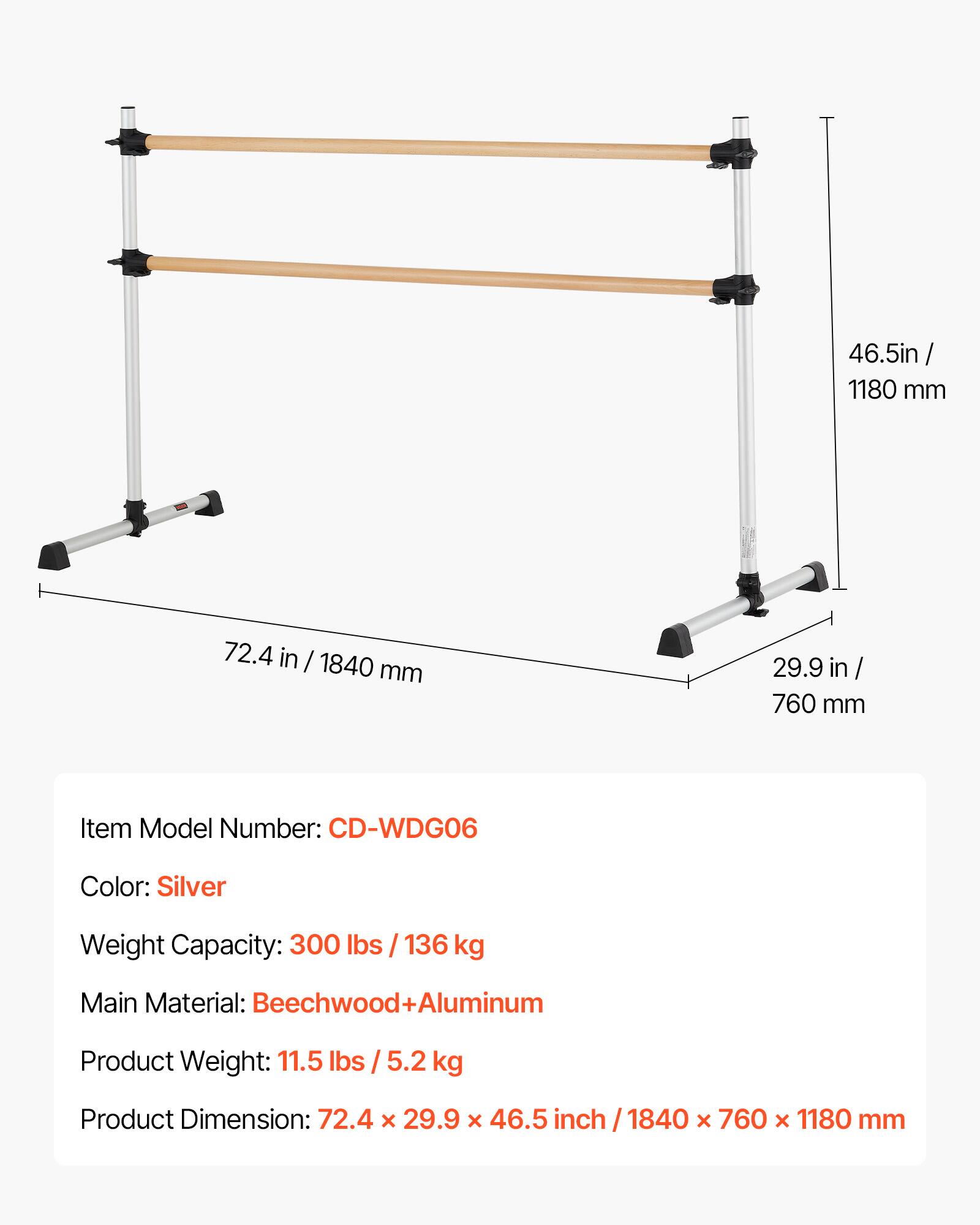 46.5 in / 1180 mm  
72.4 in / 1840 mm  
29.9 in / 760 mm  

Item Model Number: CD-WDG06  
Color: Silver  
Weight Capacity: 300 lbs / 136 kg  
Main Material: Beechwood+Aluminum  
Product Weight: 11.5 lbs / 5.2 kg  
Product Dimension: 72.4 x 29.9 x 46.5 inch / 1840 x 760 x 1180 mm