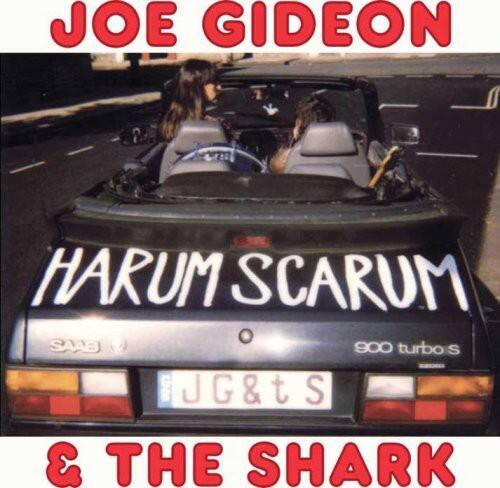 Joe Gideon & the Shark - Harum Scarum   - COMPACT DISCS [CD] price history on PriceWatchPro