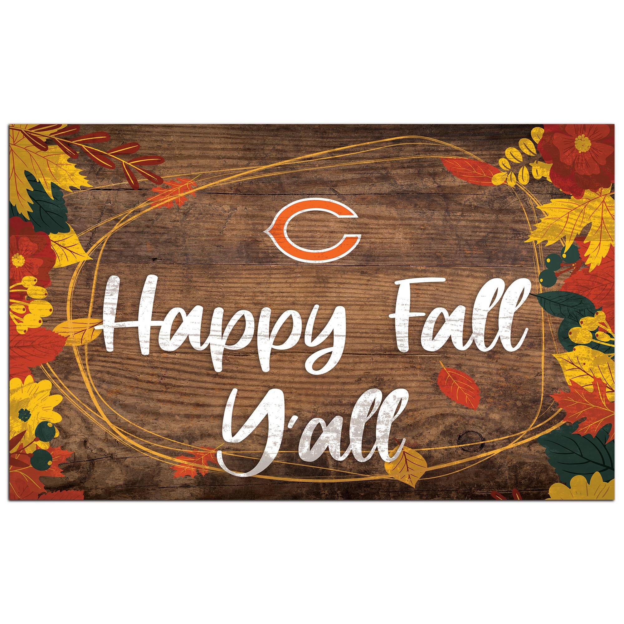 Fan Creations - Chicago Bears 11'' x 19'' Happy Fall Y'all Sign - Brown