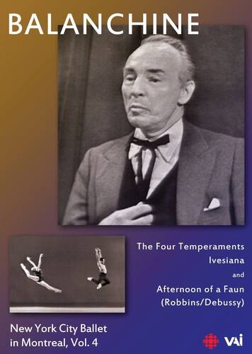 Balanchine: New York City Ballet in Montreal 4  - DVD
