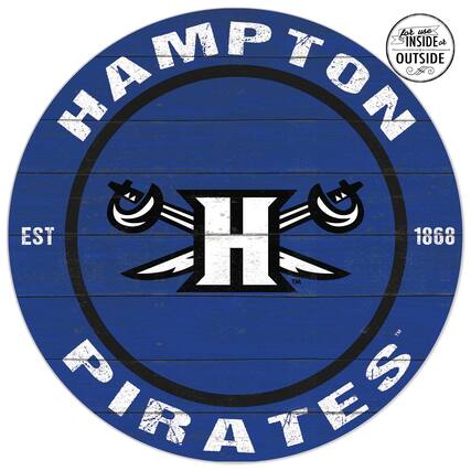 Hampton
Est 1868
Pirates
For use INSIDE or OUTSIDE
