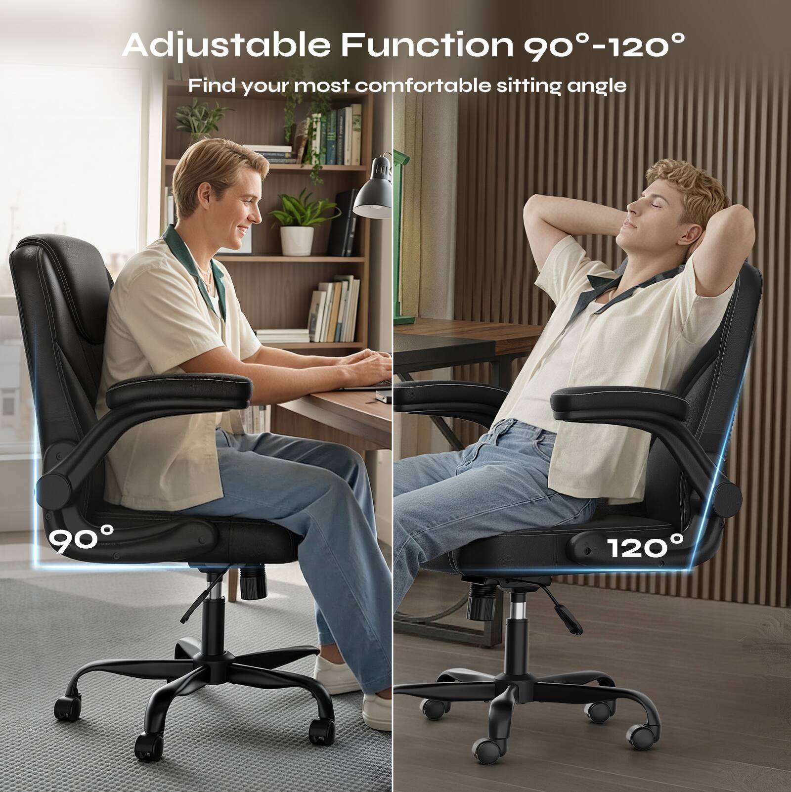 Adjustable Function 90°-120°  
Find your most comfortable sitting angle