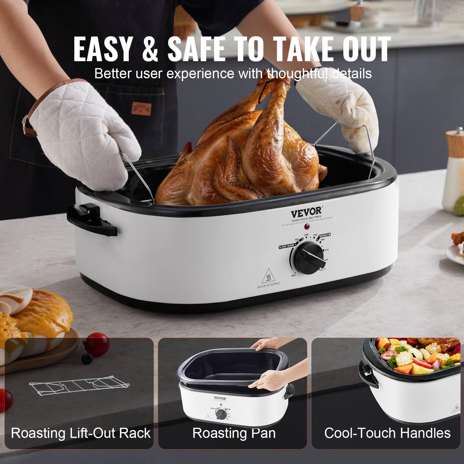 EASY & SAFE TO TAKE OUT Better user experience with thoughtful details

VEVOR Roasting Lift-Out Rack
VEVOR Roasting Pan
VEVOR Cool-Touch Handles