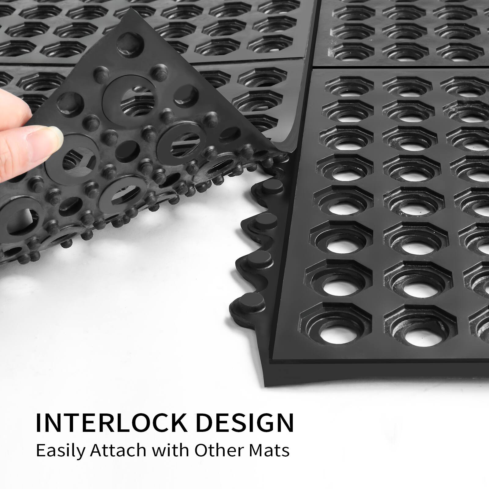 INTERLOCK DESIGN  
Easily Attach with Other Mats