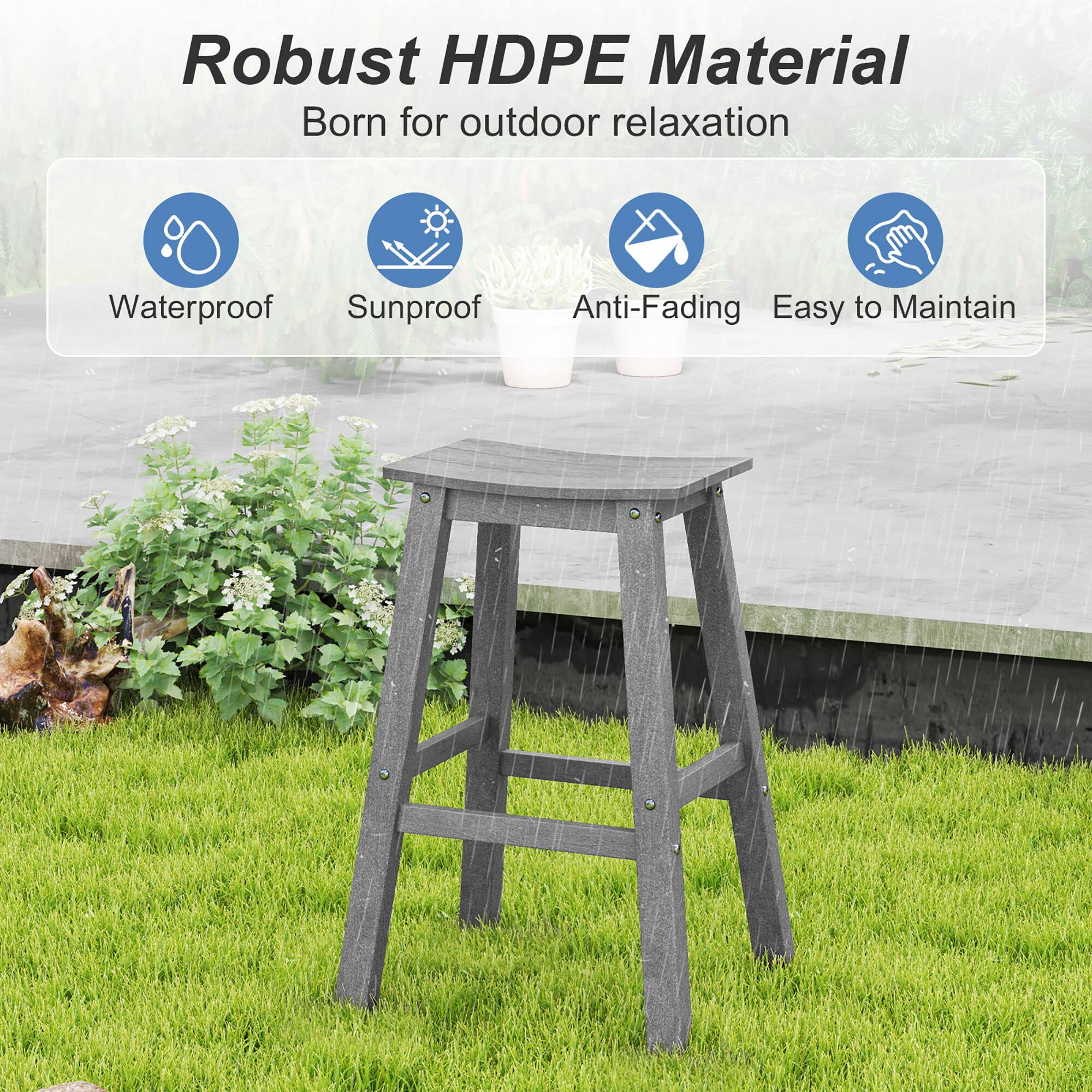 Robust HDPE Material Born for outdoor relaxation

- Waterproof
- Sunproof
- Anti-Fading
- Easy to Maintain