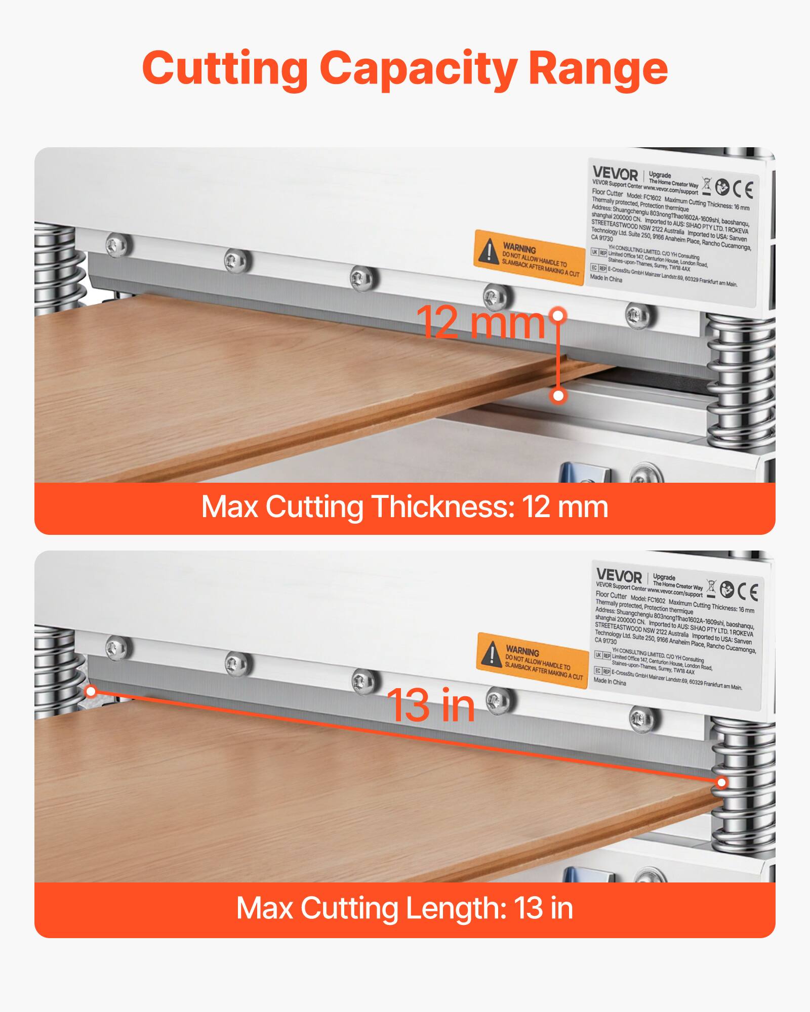 Cutting Capacity Range

Max Cutting Thickness: 12 mm

Max Cutting Length: 13 in