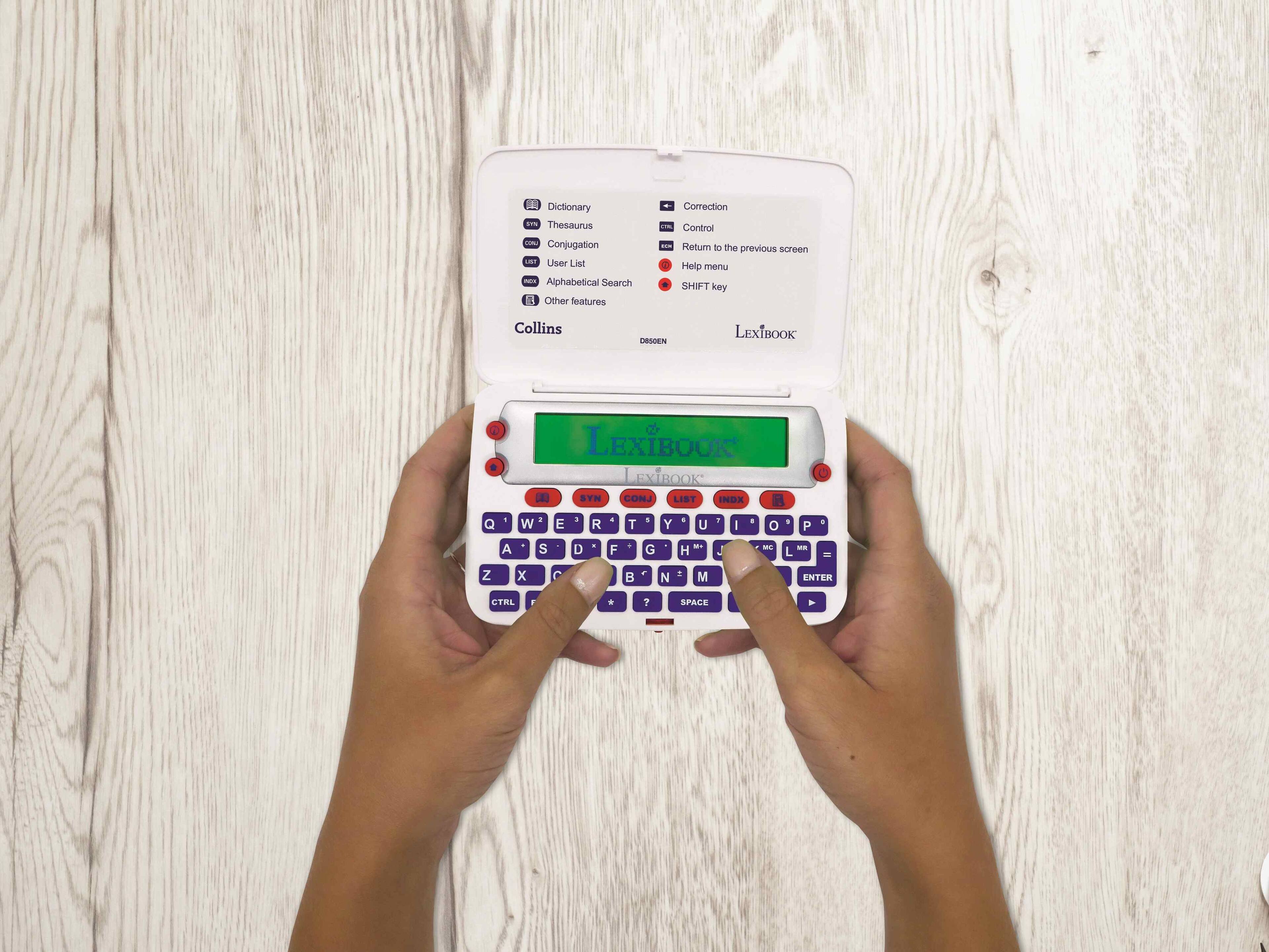Dictionary  
Thesaurus  
Conjugation  
User List  
Alphabetical Search  
Other features  

Correction  
Control  
Return to the previous screen  
Help menu  
SHIFT key  

Collins  
LEXIBOOK  

LEXIBOOK