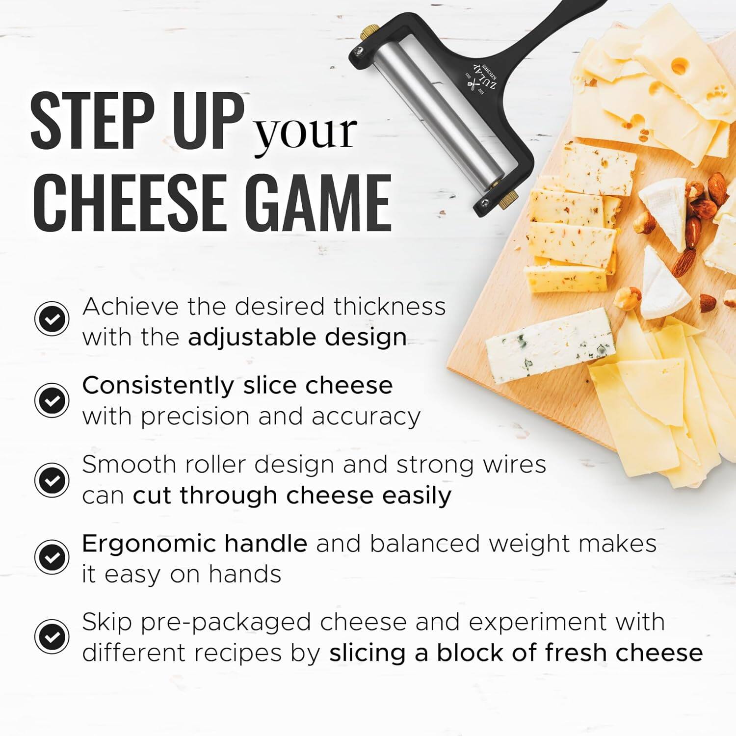 STEP UP your CHEESE GAME - ZULA IX - Achieve the desired thickness with the adjustable design. Consistently slice cheese with precision and accuracy. Smooth roller design and strong wires can cut through cheese easily. Ergonomic handle and balanced weight makes it easy on hands. Skip pre-packaged cheese and experiment with different recipes by slicing a block of fresh cheese.