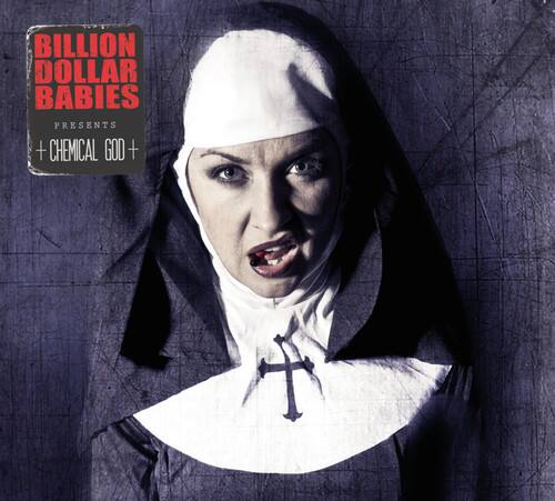 Billion Dollar Babies Presents + Chemical God +