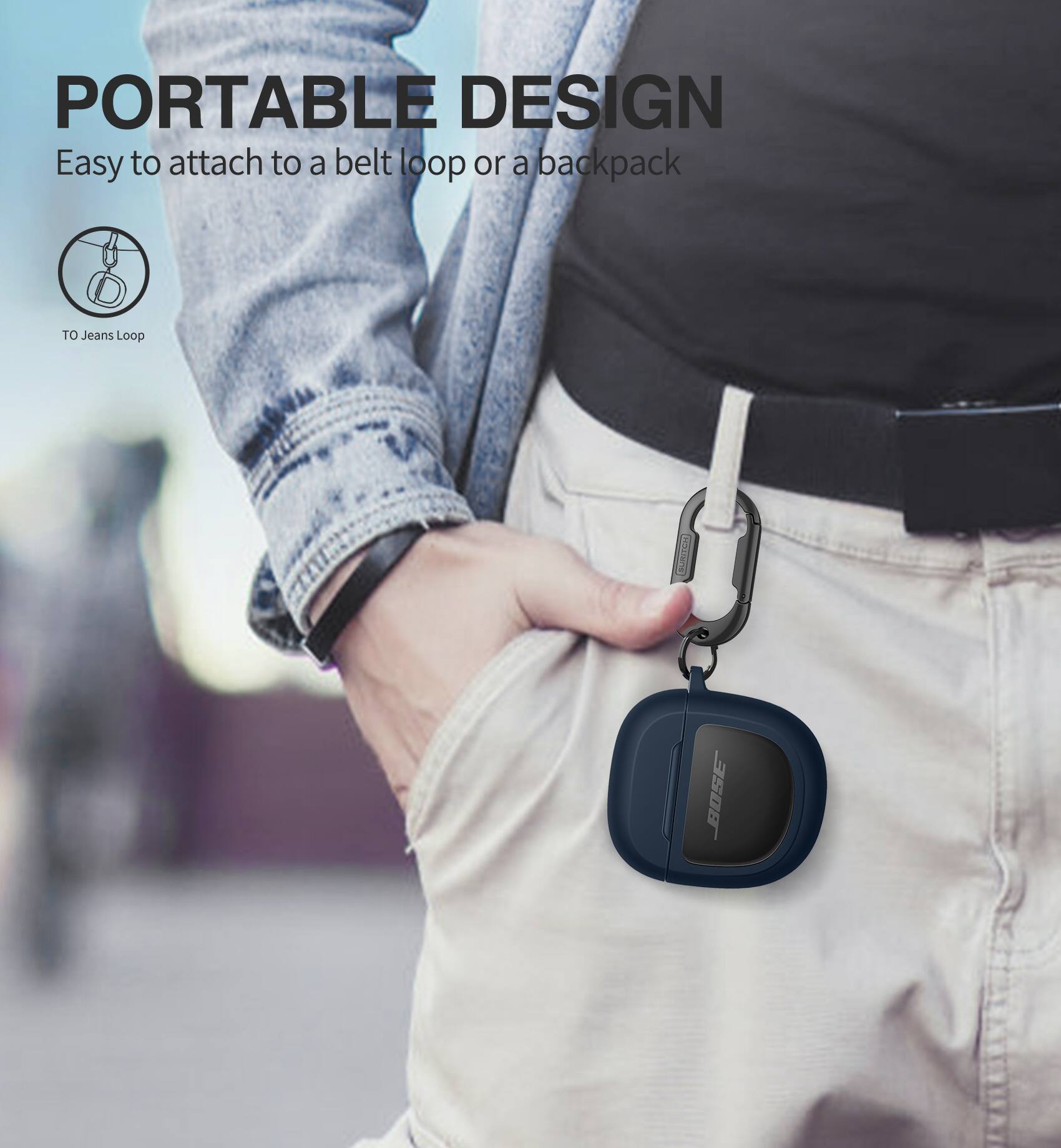 PORTABLE DESIGN  
Easy to attach to a belt loop or a backpack  
TO Jeans Loop
