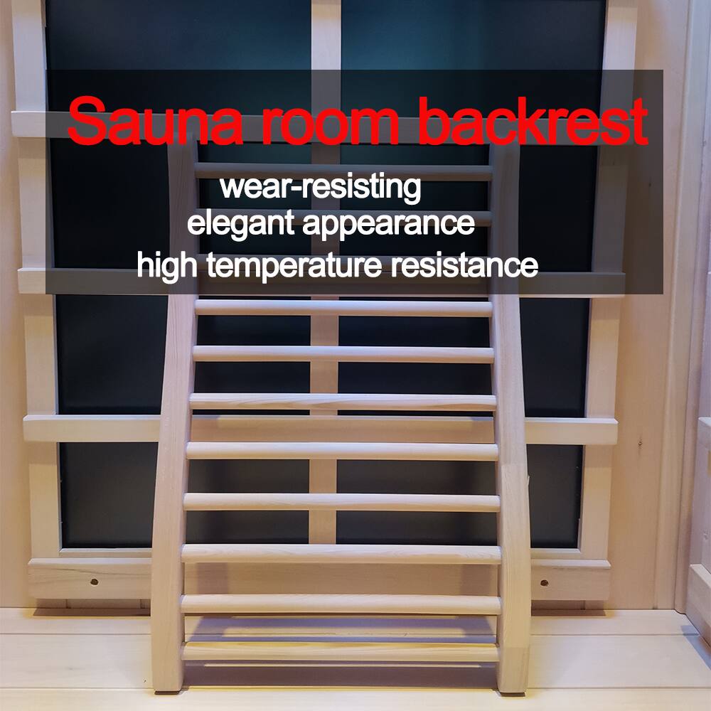 Sauna room backrest
wear-resisting
elegant appearance
high temperature resistance