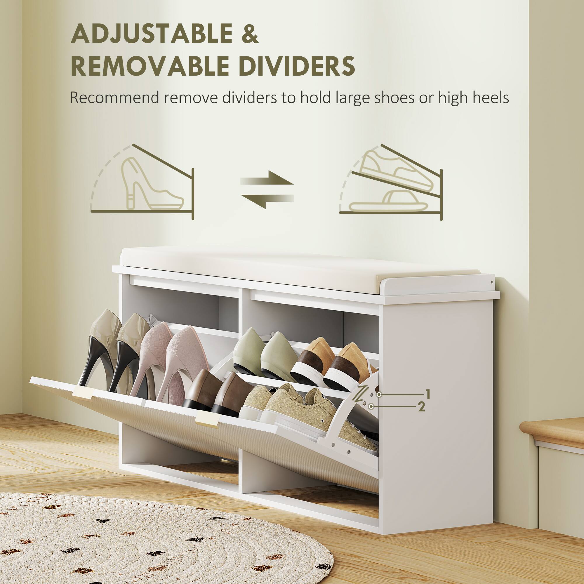 ADJUSTABLE & REMOVABLE DIVIDERS  
Recommend remove dividers to hold large shoes or high heels