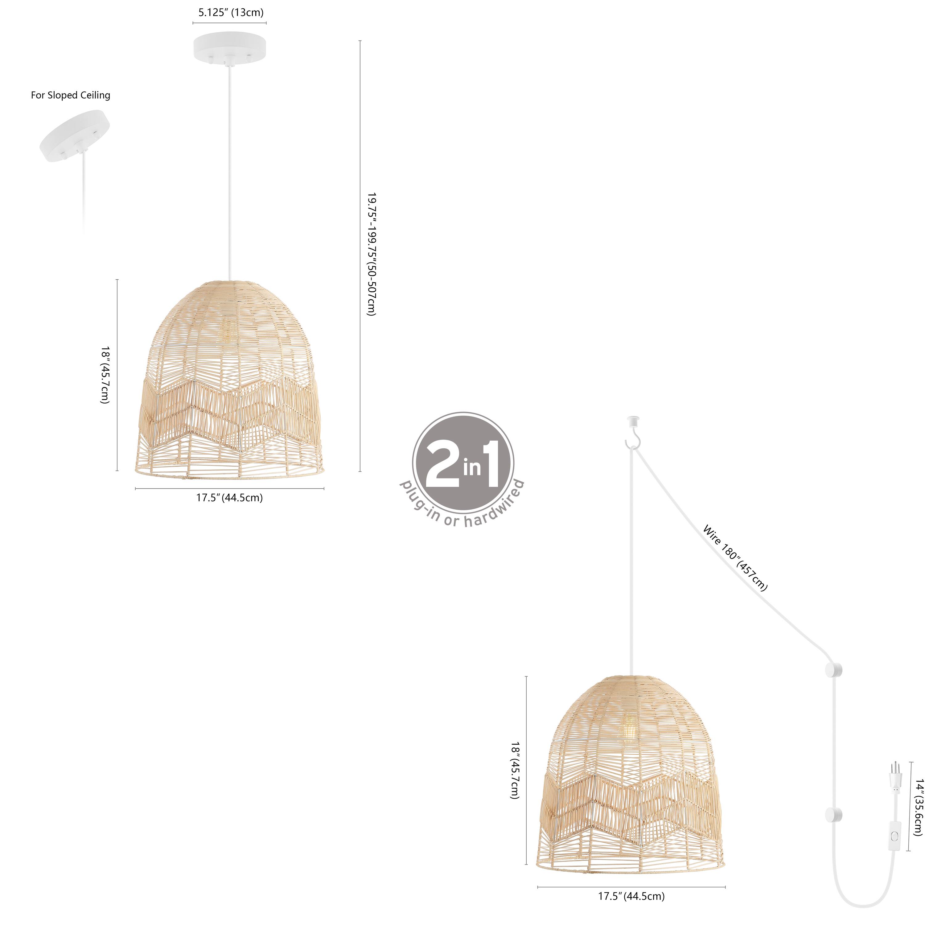 5.125" (13cm) For Sloped Ceiling  
18" (45.7cm)  
17.5" (44.5cm)  
19.75"-199.75" (50-507cm)  
2 in 1 plug-in or hardwired  
Wire 180" (457cm)  
18" (45.7cm)  
14" (35.6cm)  
17.5" (44.5cm)