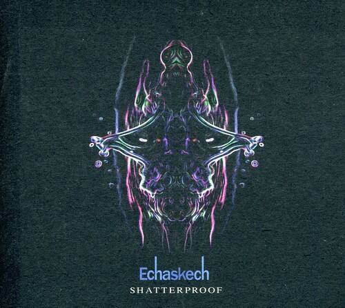 Echaskech - Shatterproof   - COMPACT DISCS [CD] price history on PriceWatchPro