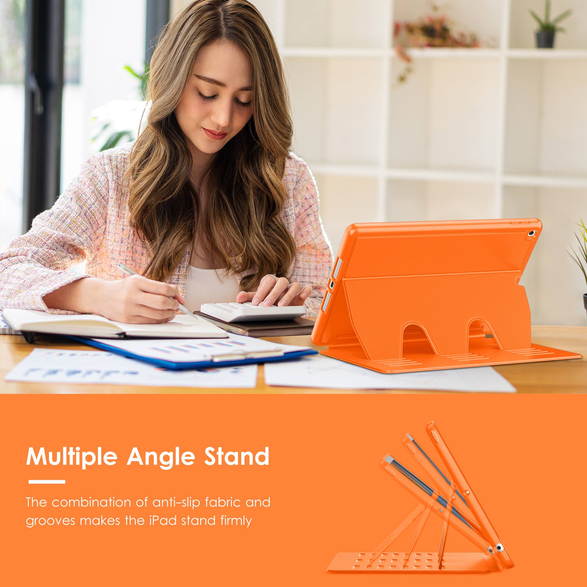 Multiple Angle Stand

The combination of anti-slip fabric and grooves makes the iPad stand firmly