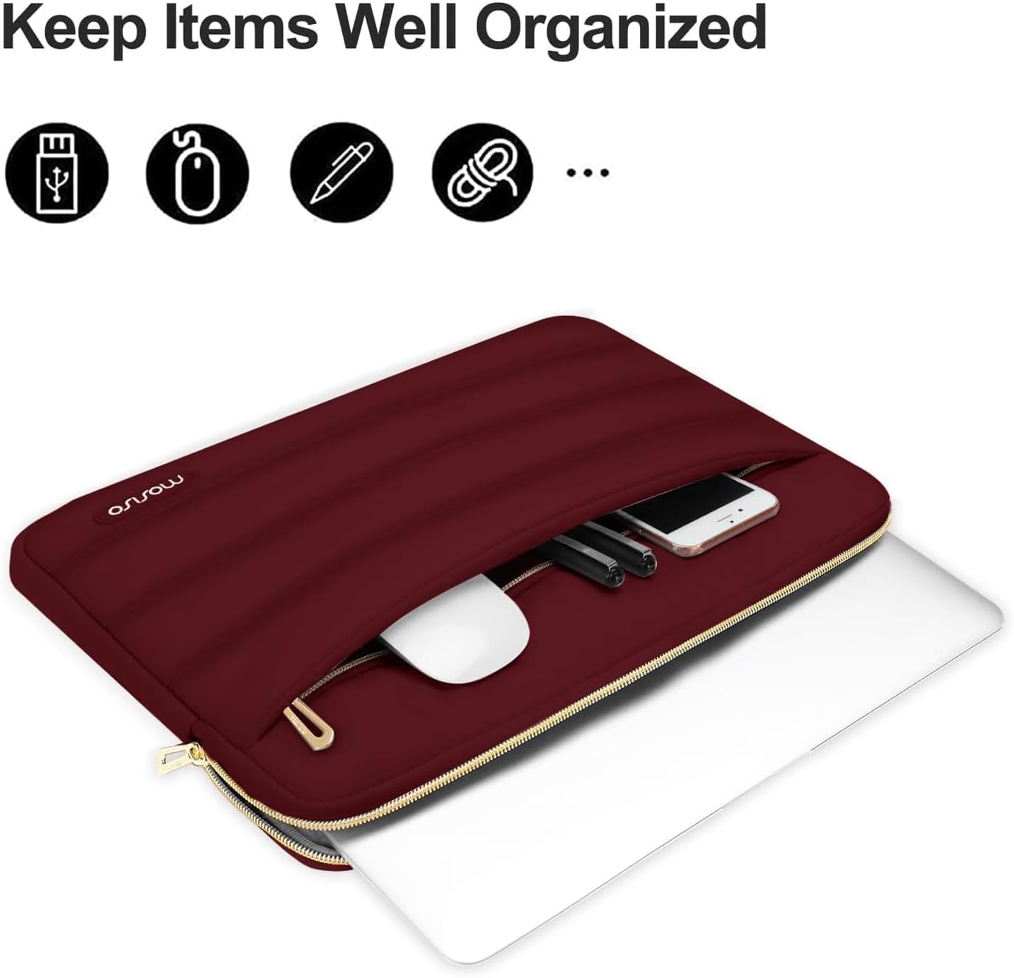 Keep Items Well Organized