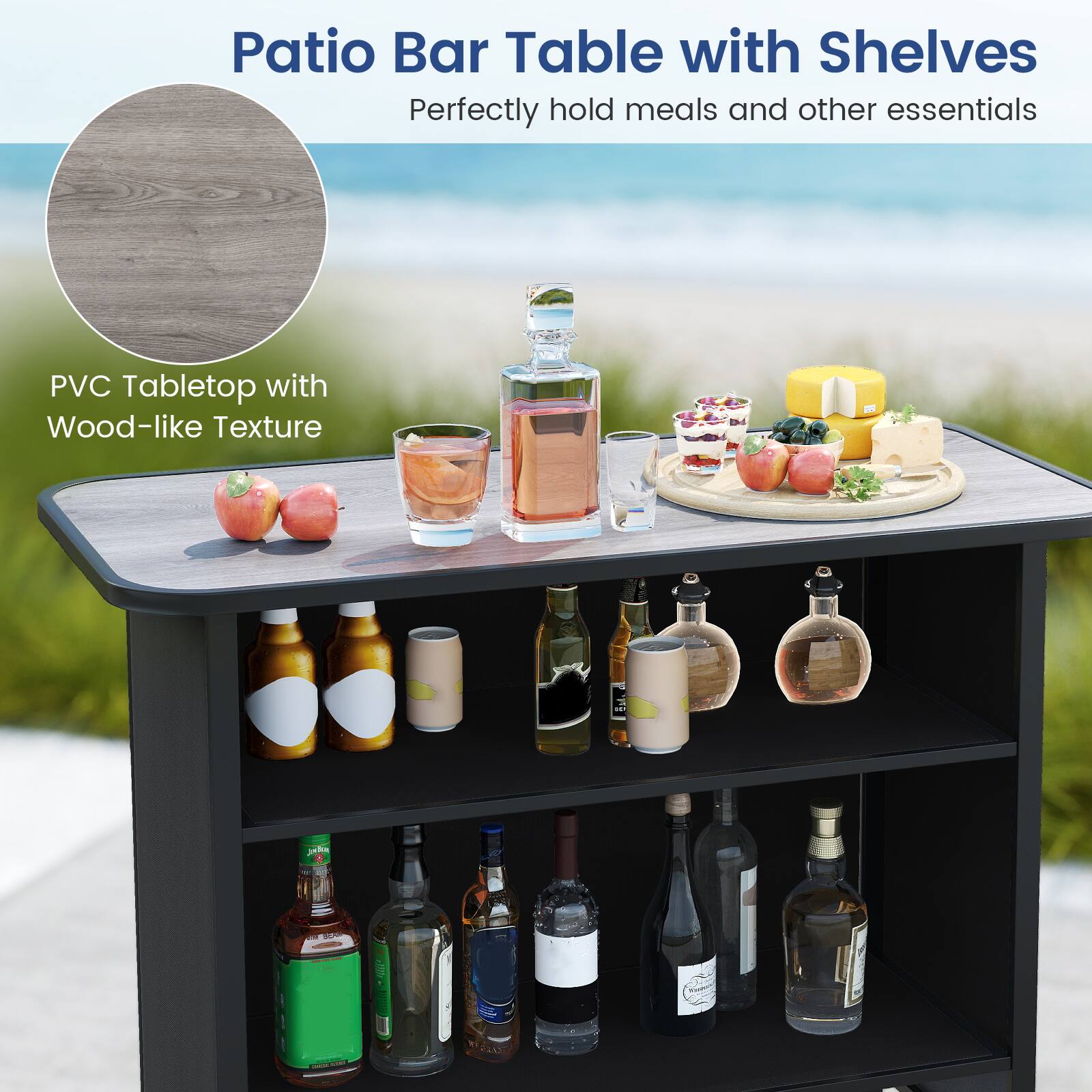 Patio Bar Table with Shelves  
Perfectly hold meals and other essentials  

PVC Tabletop with Wood-like Texture