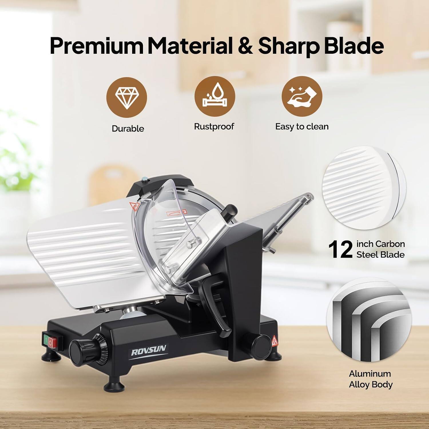 Premium Material & Sharp Blade

- Durable
- Rustproof
- Easy to clean

12 inch Carbon Steel Blade

Aluminum Alloy Body

ROVSUN