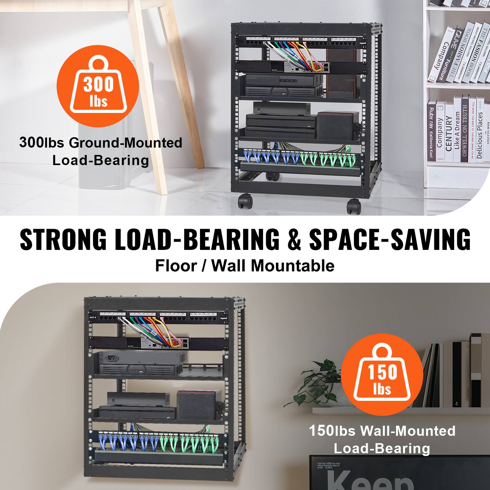 300 lbs Ground-Mounted Load-Bearing

STRONG LOAD-BEARING & SPACE-SAVING
Floor / Wall Mountable

150 lbs Wall-Mounted Load-Bearing