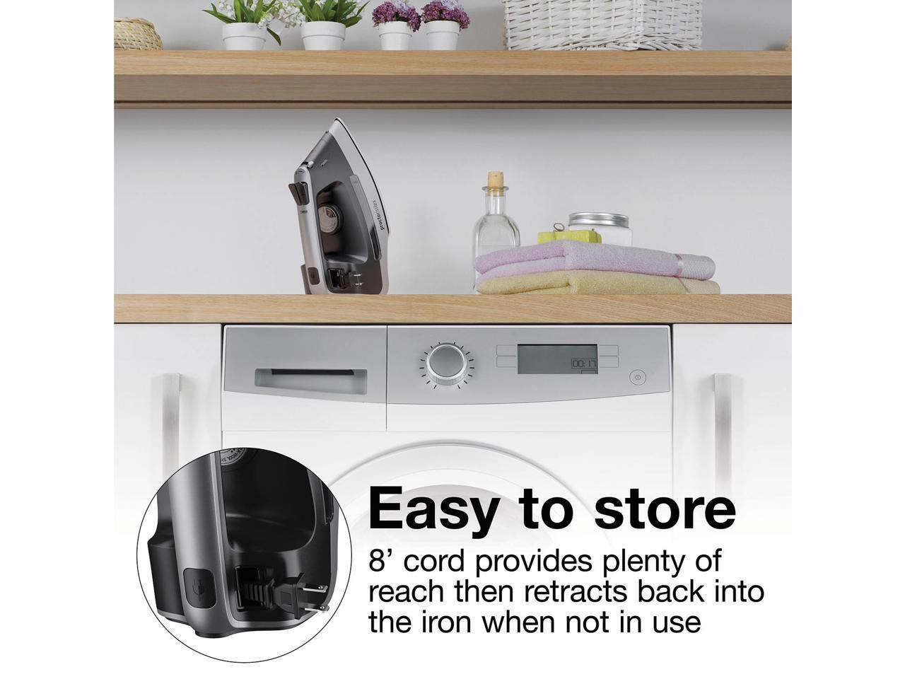 Easy to store  
8' cord provides plenty of reach then retracts back into the iron when not in use
