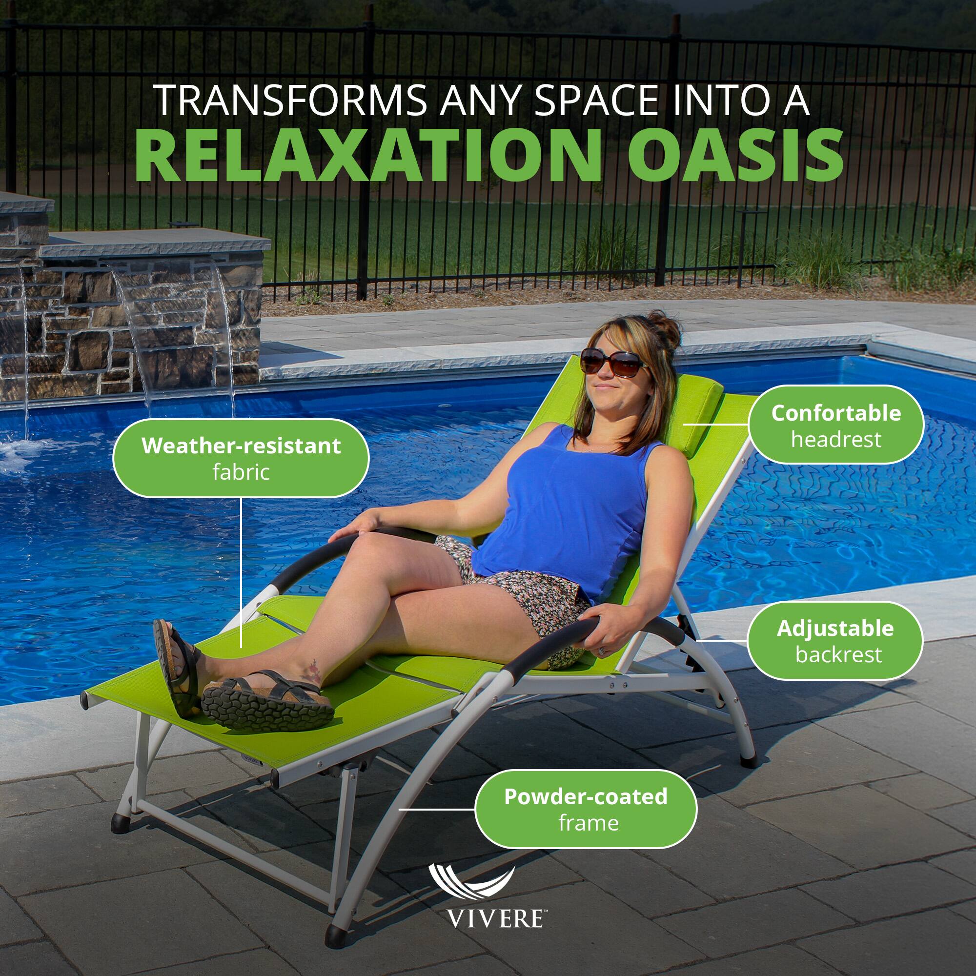 TRANSFORMS ANY SPACE INTO A RELAXATION OASIS  
Weather-resistant fabric  
Comfortable headrest  
Adjustable backrest  
Powder-coated frame  
VIVERE
