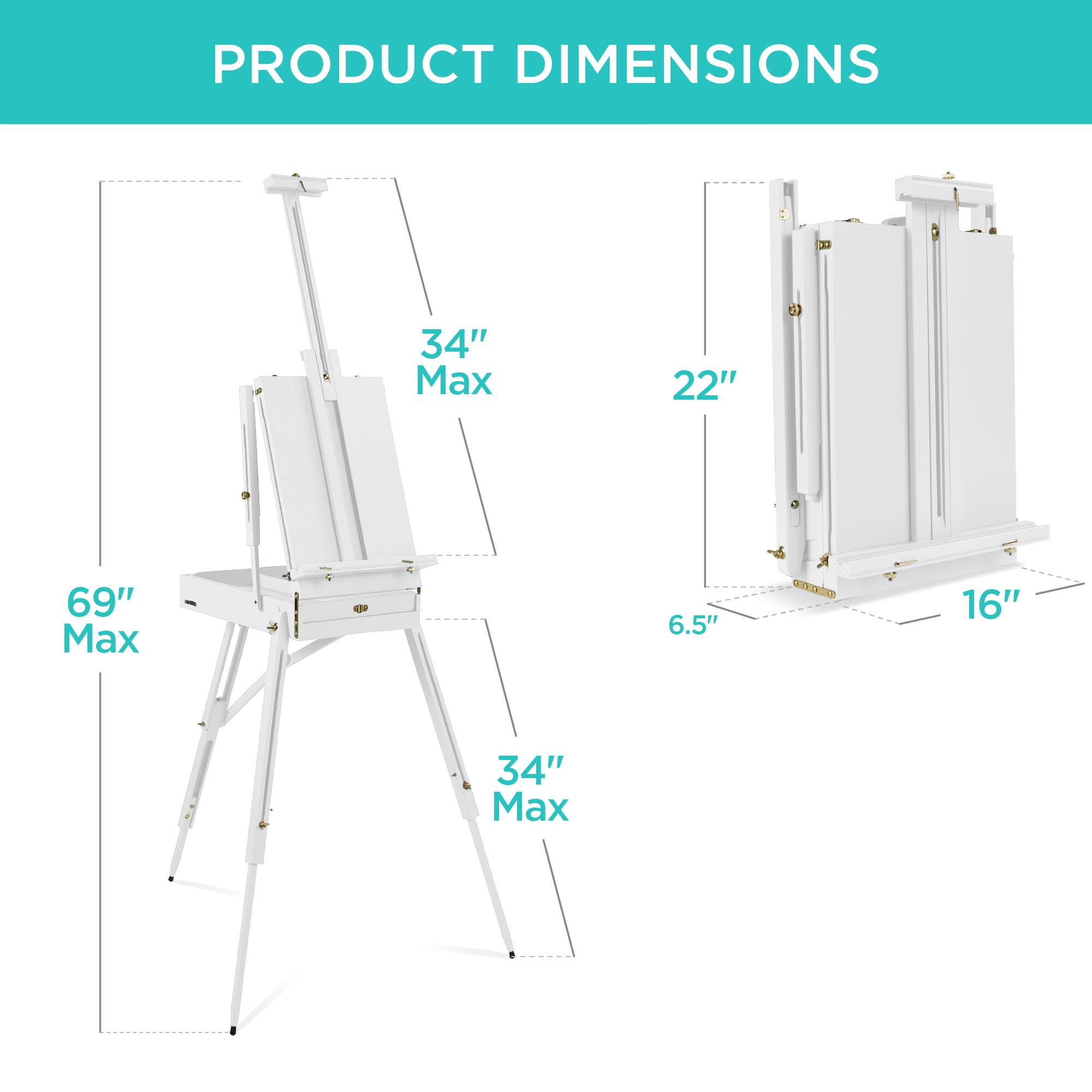 PRODUCT DIMENSIONS

- 34" Max
- 22"
- 69" Max
- 6.5"
- 16"
- 34" Max