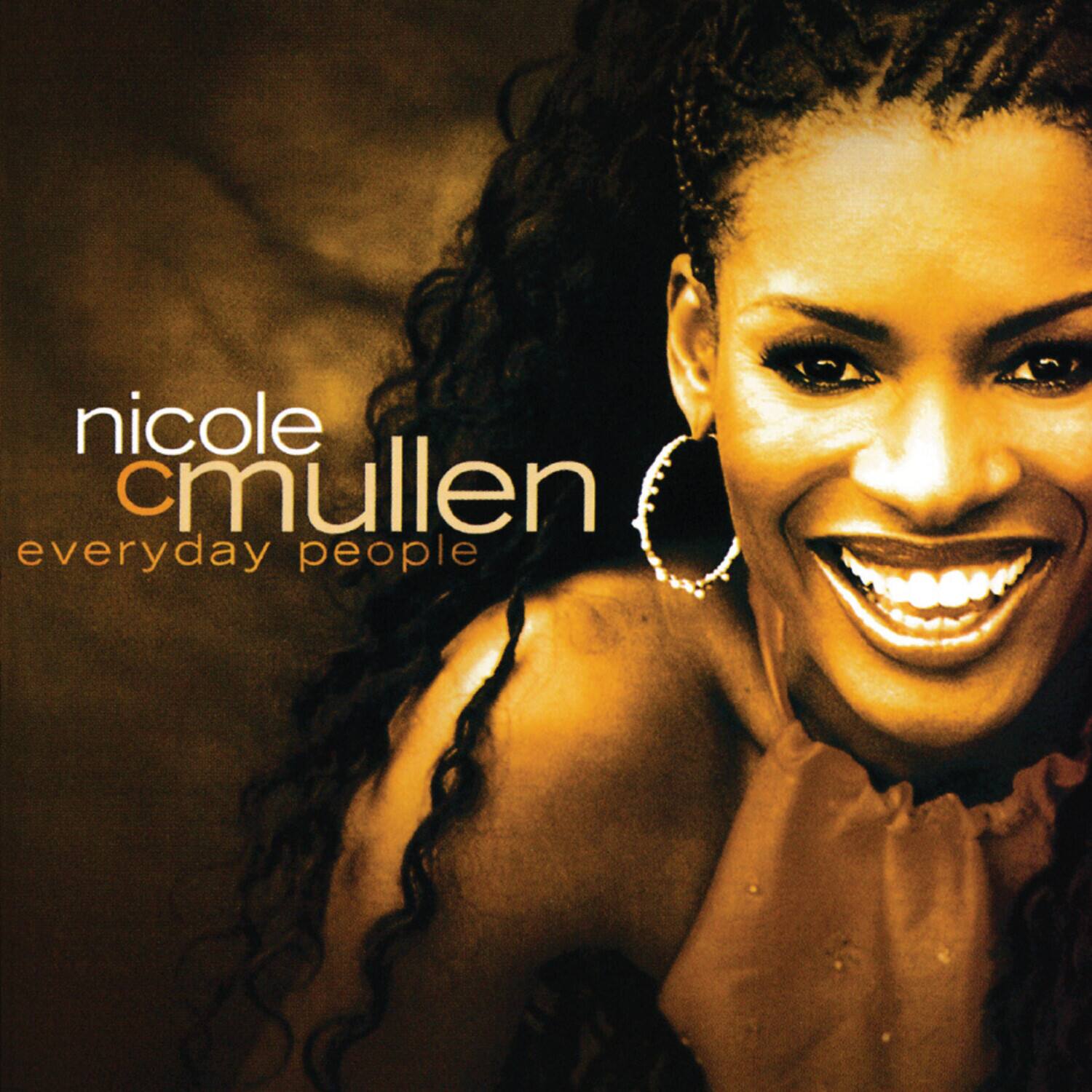 nicole cmullen  
everyday people