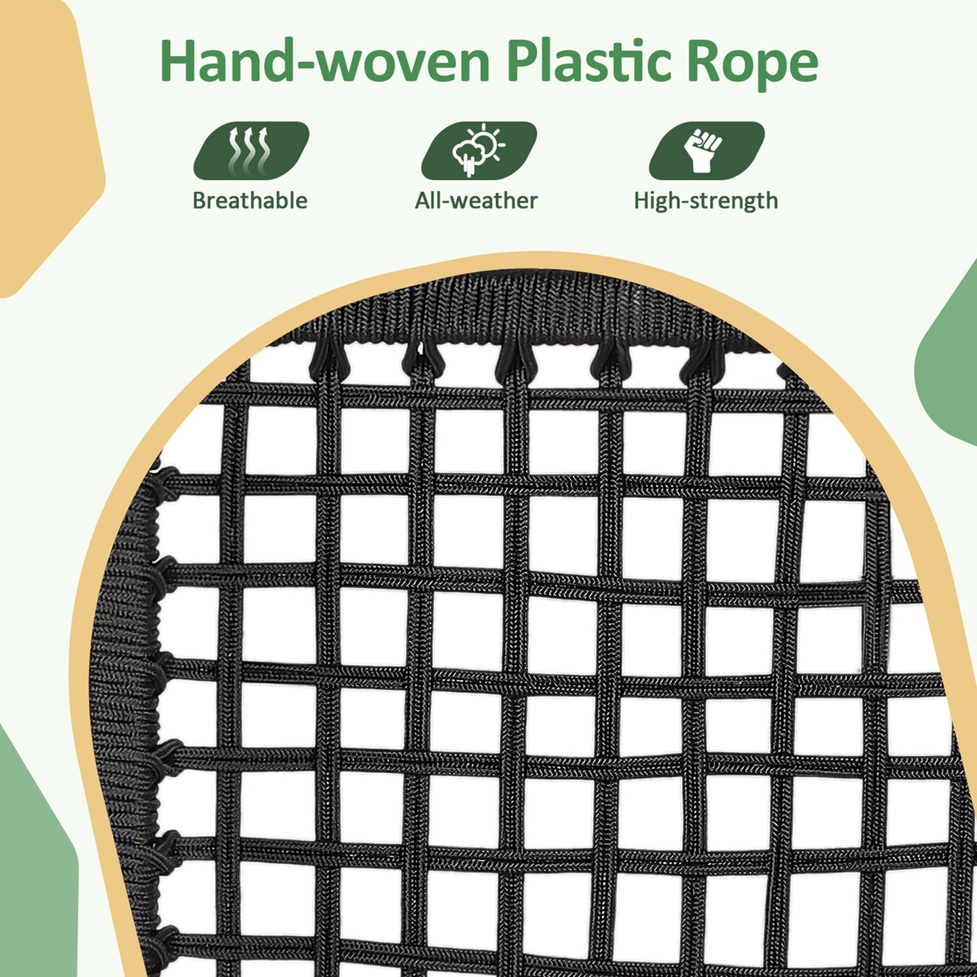 Hand-woven Plastic Rope

- Breathable
- All-weather
- High-strength