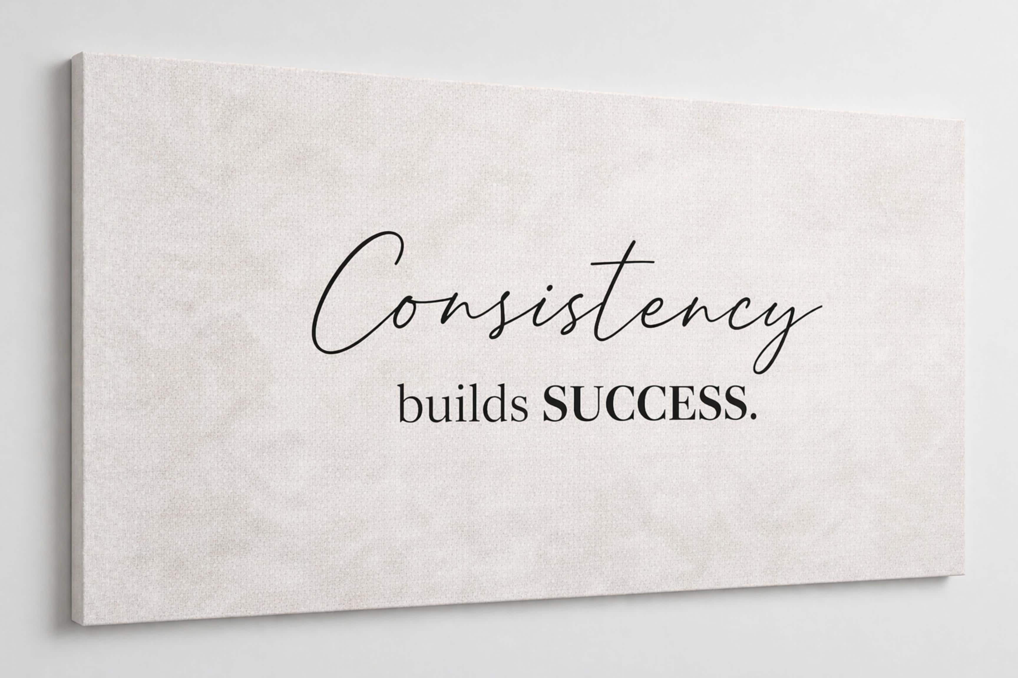 FC Design - Large Canvas 24x36" Consistency Builds Success Quote Art Painting Home Wall Décor - MultiColor