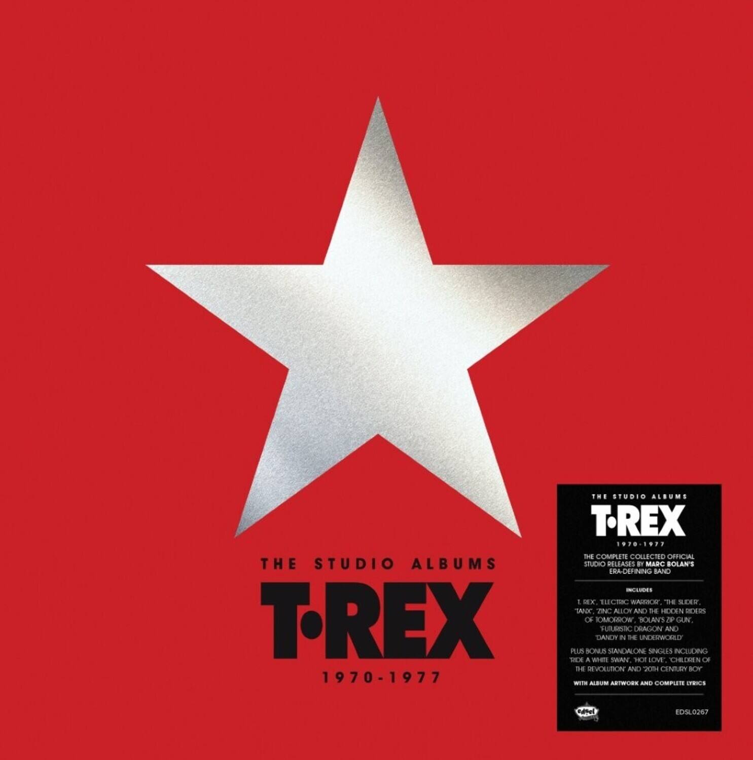 THE STUDIO ALBUMS T-REX 1970-1977 THE COMPLETE COLLECTED OFFICIAL STUDIO RELEASES BY MARC BOLAN'S ERA-DEFINING BAND INCLUDES 1. ELEC TRIC WARLOCK, "THE SLIDER," 2. TANC, 3. ECHO AND THE HIDDEN GUN, 4. DANCY IN THE UNDERWORLD, 5. S-6 HELEN, 6. NOTION, 7. TREX OF TOMORROW, 8. BOLAN'S GUN, 9. DRACON AND DANDI, 10. UNDEADWORLD, 11. PLS, 12. ONLO, 13. SIANDALONE, 14. NINIES, 15. INCLUDING 1X A WHITE SWAN, 16. HOT LOVE, 17. CHILDREN OF THE REVOLUTION AND 20TH CENTURY BOY WITH ALBUM ARTWORK AND COMPLETE LYRICS