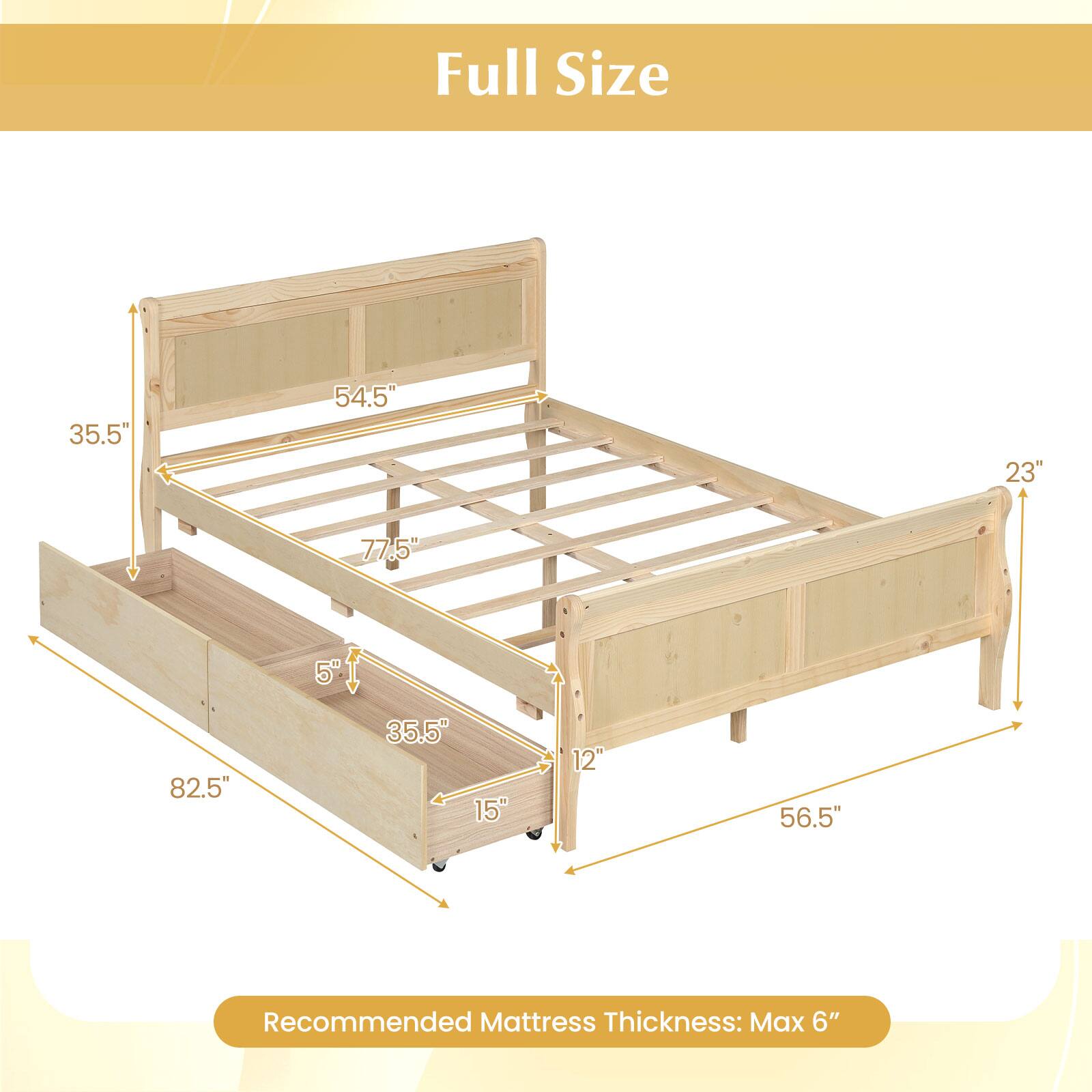 Full Size

35.5"  
54.5"  
23"  
77.5"  
5"  
82.5"  
35.5"  
15"  
12"  
56.5"  

Recommended Mattress Thickness: Max 6"