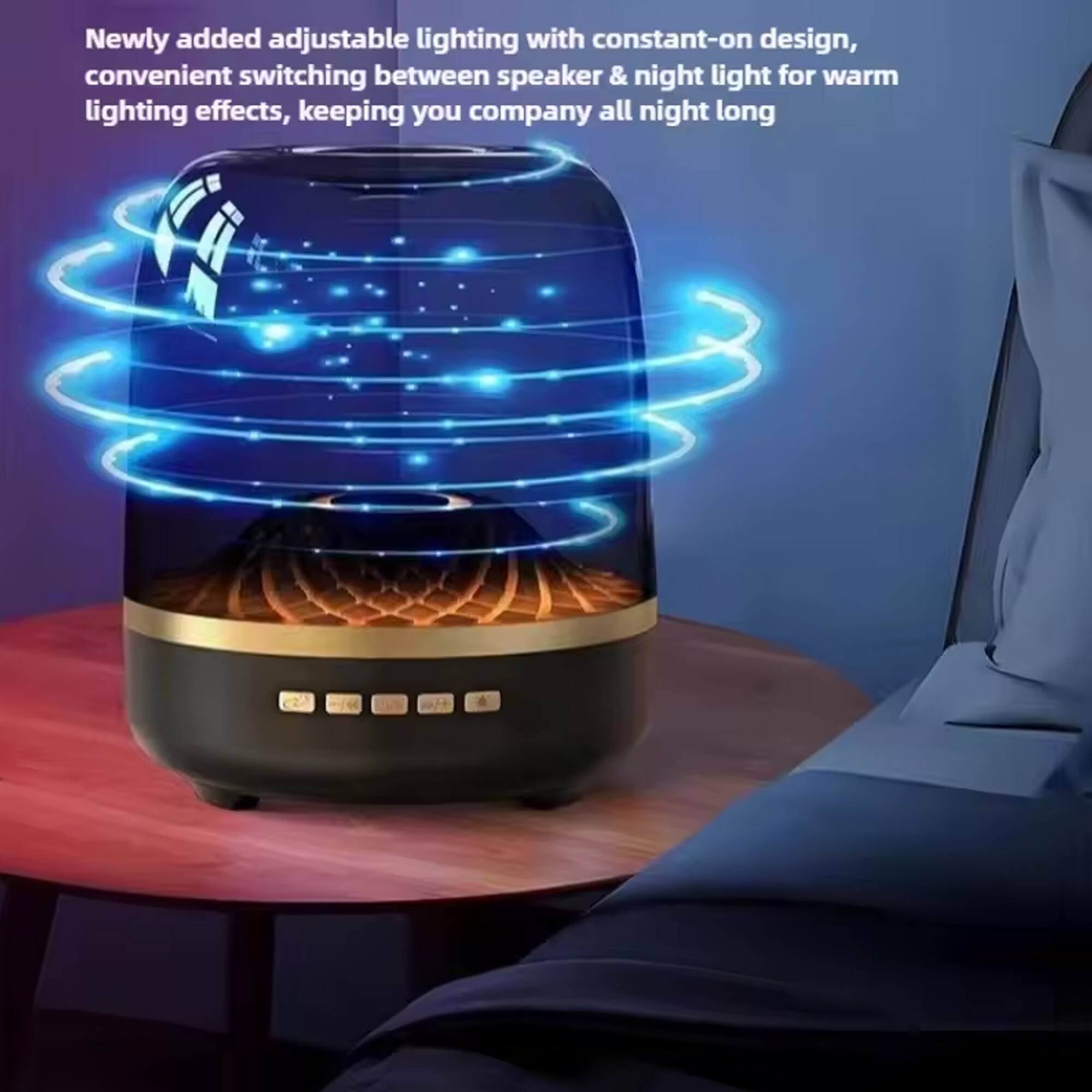 Newly added adjustable lighting with constant-on design, convenient switching between speaker & night light for warm lighting effects, keeping you company all night long