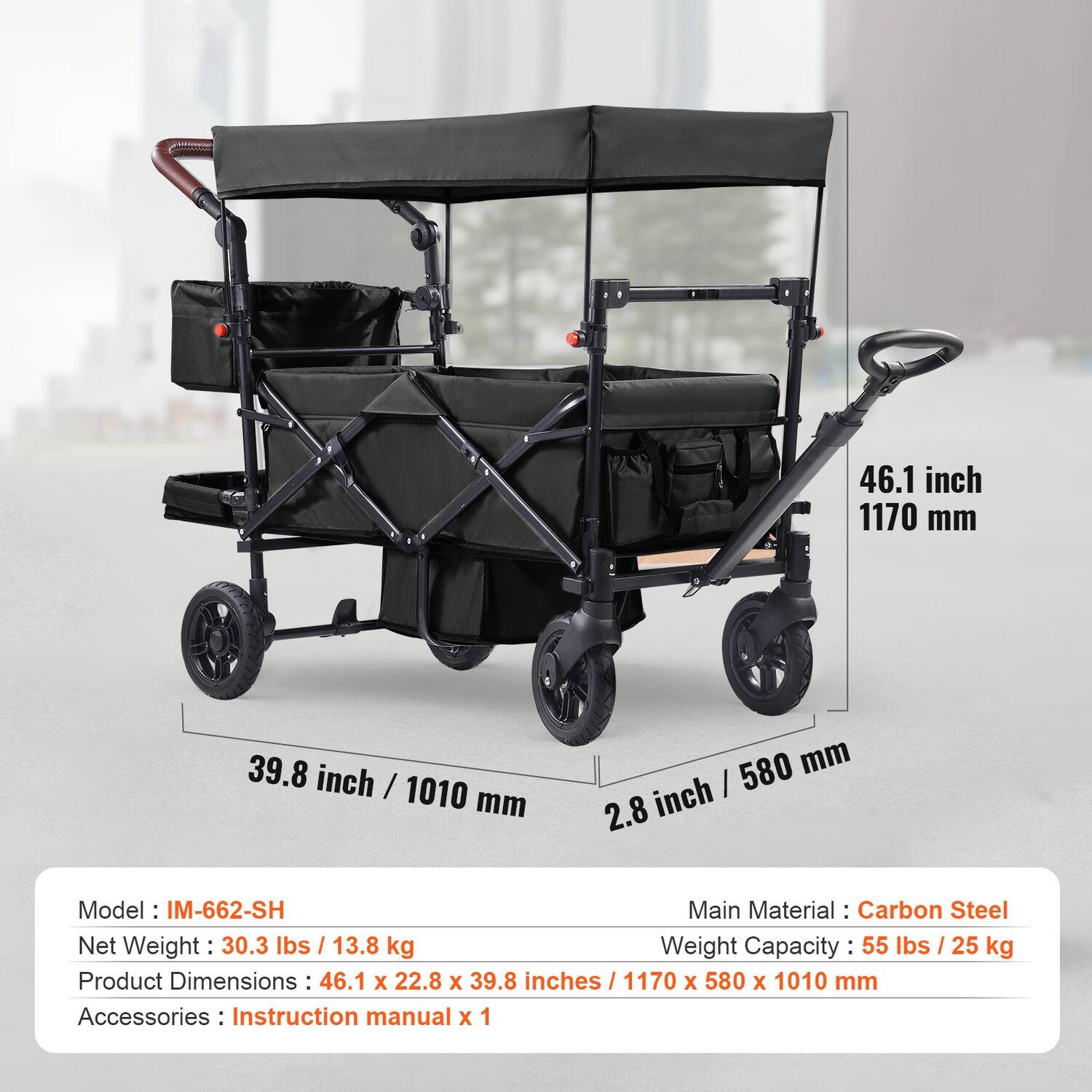 46.1 inch / 1170 mm  
39.8 inch / 1010 mm  
2.8 inch / 580 mm  

Model: IM-662-SH  
Main Material: Carbon Steel  
Net Weight: 30.3 lbs / 13.8 kg  
Weight Capacity: 55 lbs / 25 kg  
Product Dimensions: 46.1 x 22.8 x 39.8 inches / 1170 x 580 x 1010 mm  
Accessories: Instruction manual x 1
