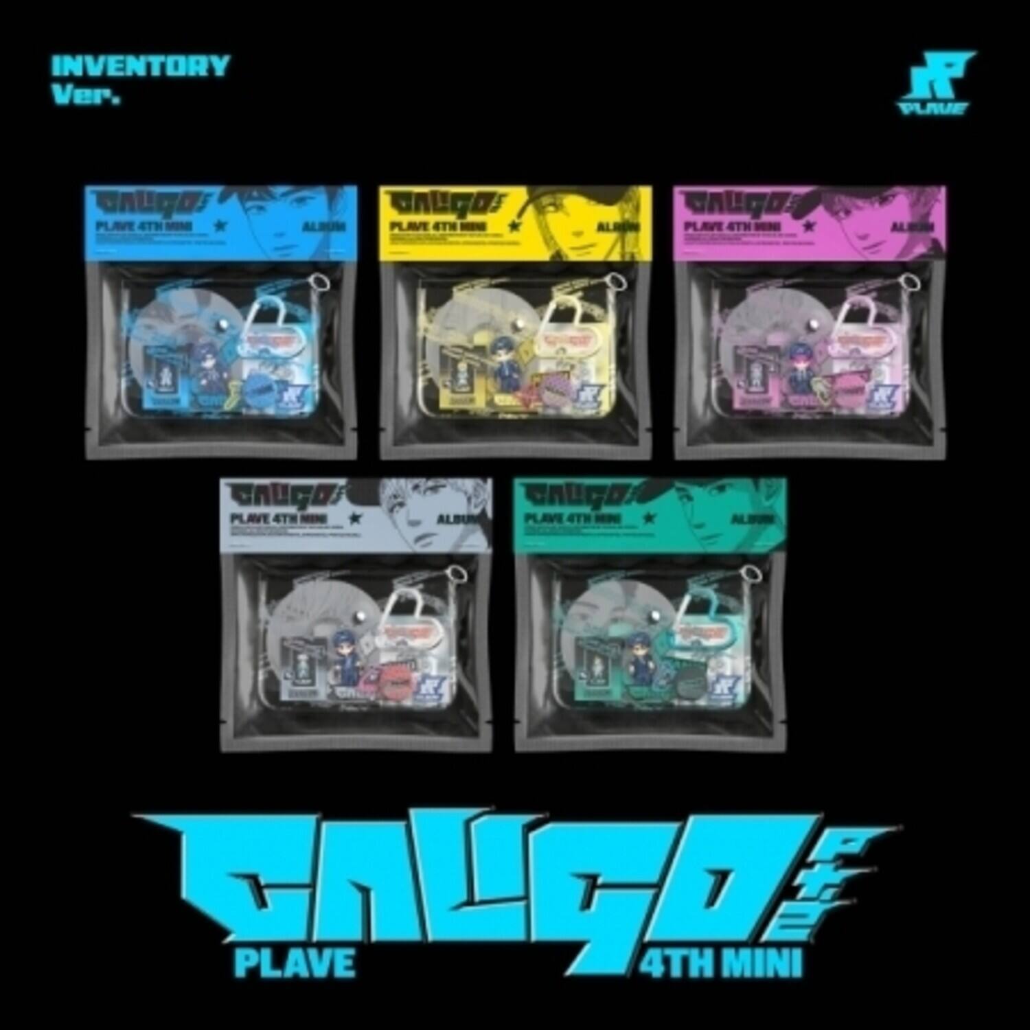 INVENTORY Ver.  
PLAVE CALGO  
PLAVE 4TH MINE  
CALGO  
PLAVE 4TH - ALBUM  
PLAVE 4TH - ALBUM  
PLAVE 4TH - ALBUM  
PLAVE 4TH - ALBUM  
PLAVE 4TH MINI