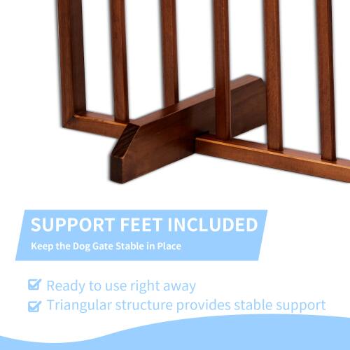 SUPPORT FEET INCLUDED  
Keep the Dog Gate Stable in Place  
Ready to use right away  
Triangular structure provides stable support