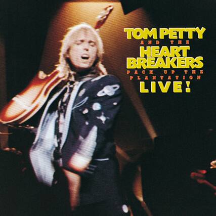 TOM PETTY AND THE HEART BREAKERS
PACK UP THE PLANTATION LIVE!