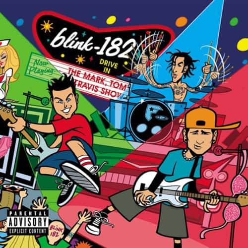 Blink 182 - The Mark, Tom, And Travis Show  - VINYL LP